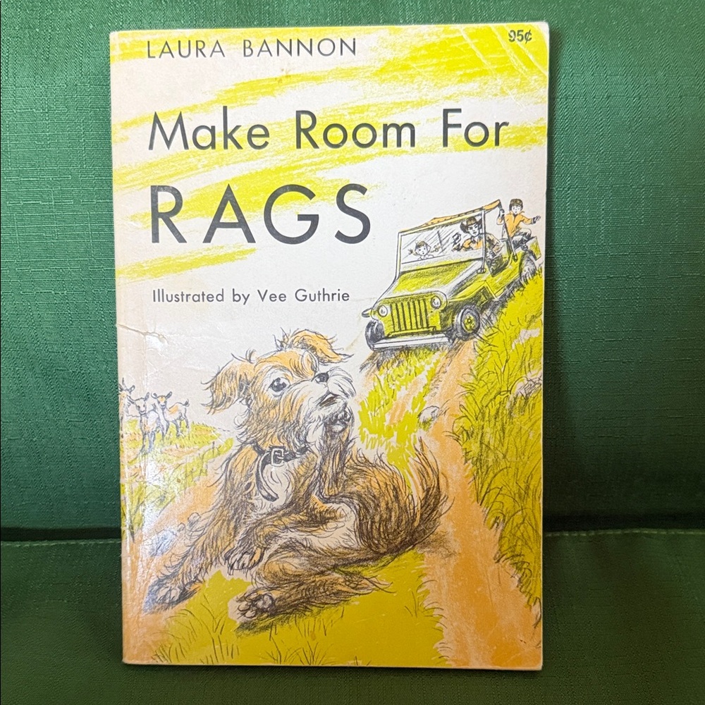 Make Room For Rags by Laura Bannon - Yellow Illustrated Kids Book